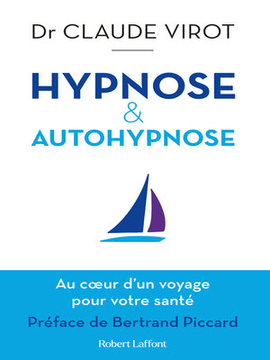 cover image of Hypnose et autohypnose--Au coeur d'un voyage pour votre santé